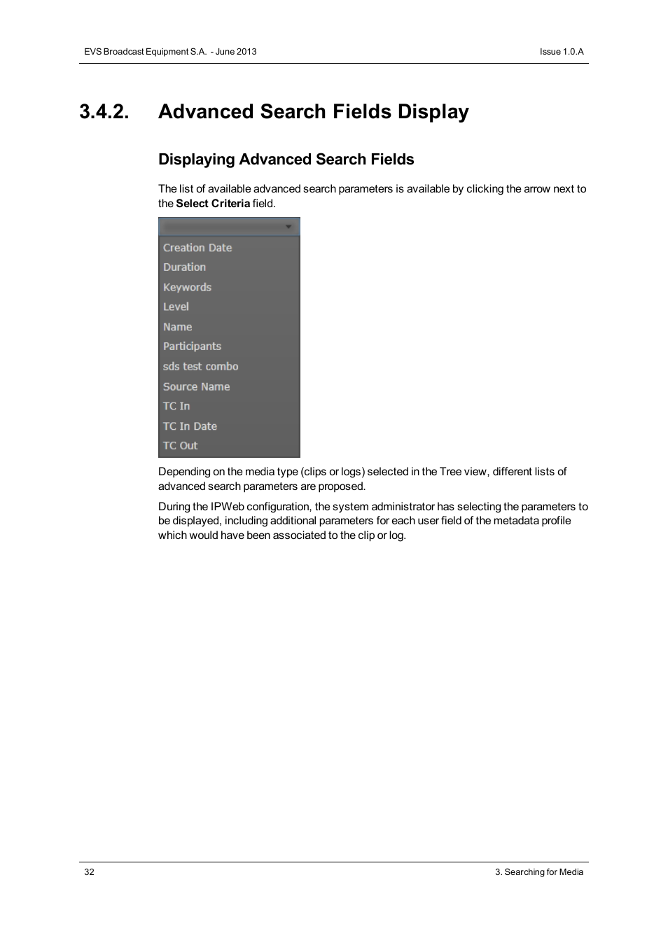 Advanced search fields display, Displaying advanced search fields | EVS IPWeb Version 1.0 - June 2013 User Manual User Manual | Page 40 / 76