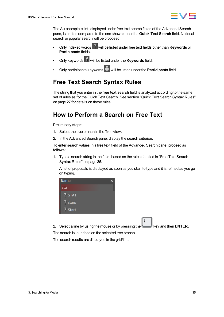 Free text search syntax rules, How to perform a search on free text | EVS IPWeb Version 1.0 - June 2013 User Manual User Manual | Page 43 / 76
