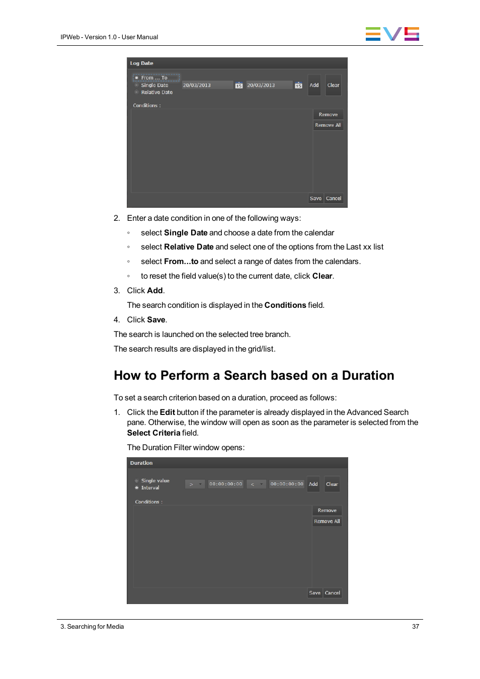 How to perform a search based on a duration | EVS IPWeb Version 1.0 - June 2013 User Manual User Manual | Page 45 / 76