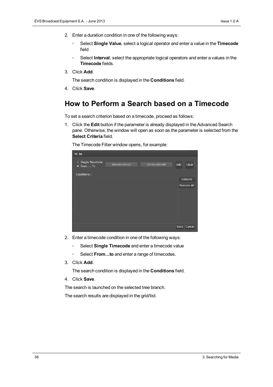 How to perform a search based on a timecode | EVS IPWeb Version 1.0 - June 2013 User Manual User Manual | Page 46 / 76
