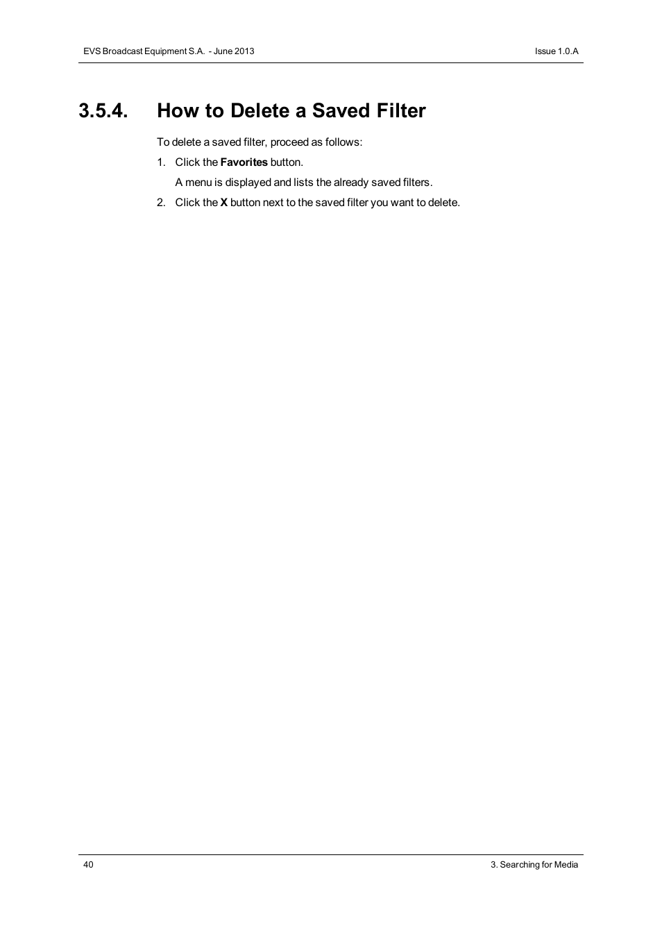 How to delete a saved filter | EVS IPWeb Version 1.0 - June 2013 User Manual User Manual | Page 48 / 76