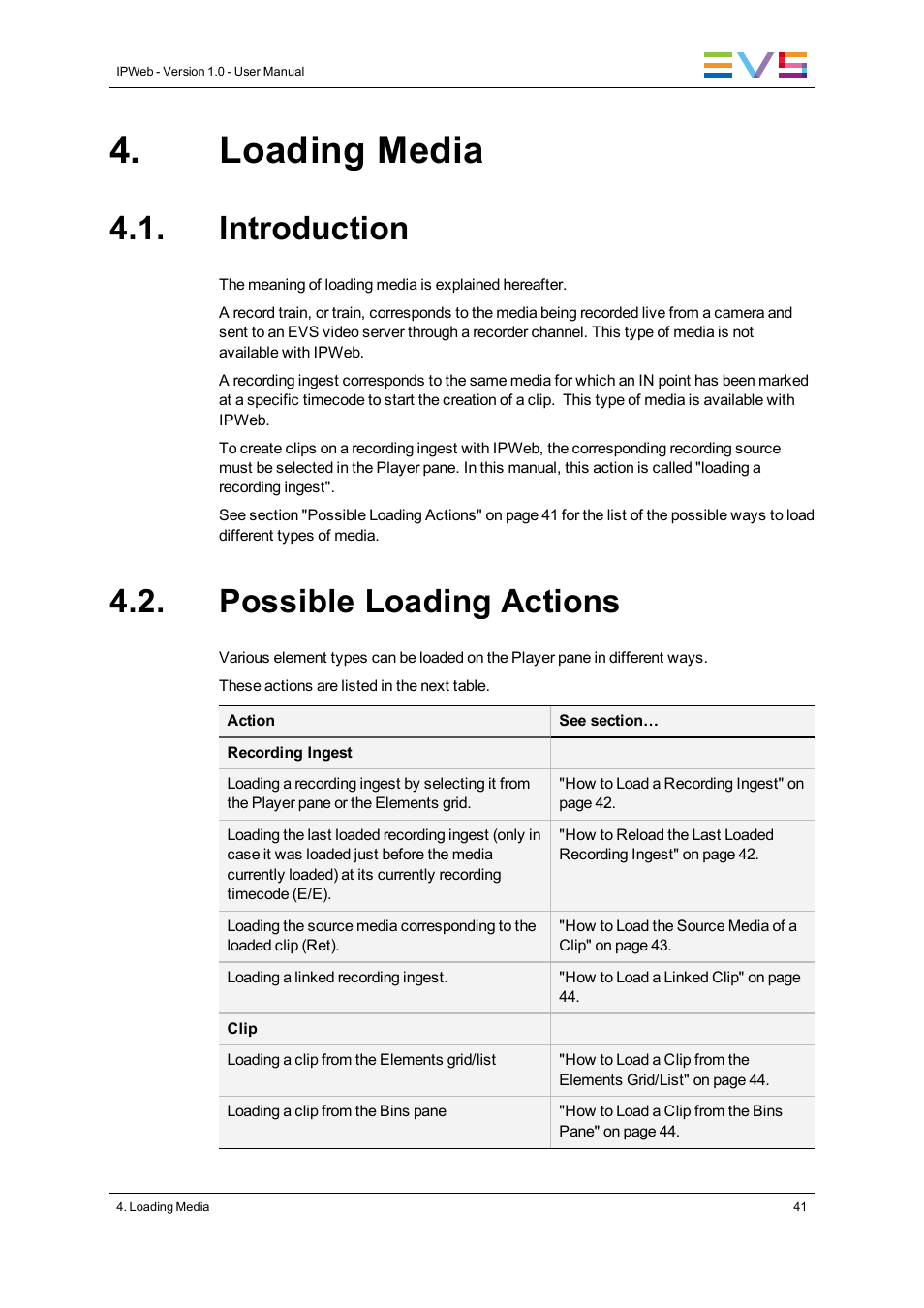 Loading media, Introduction, Possible loading actions | EVS IPWeb Version 1.0 - June 2013 User Manual User Manual | Page 49 / 76