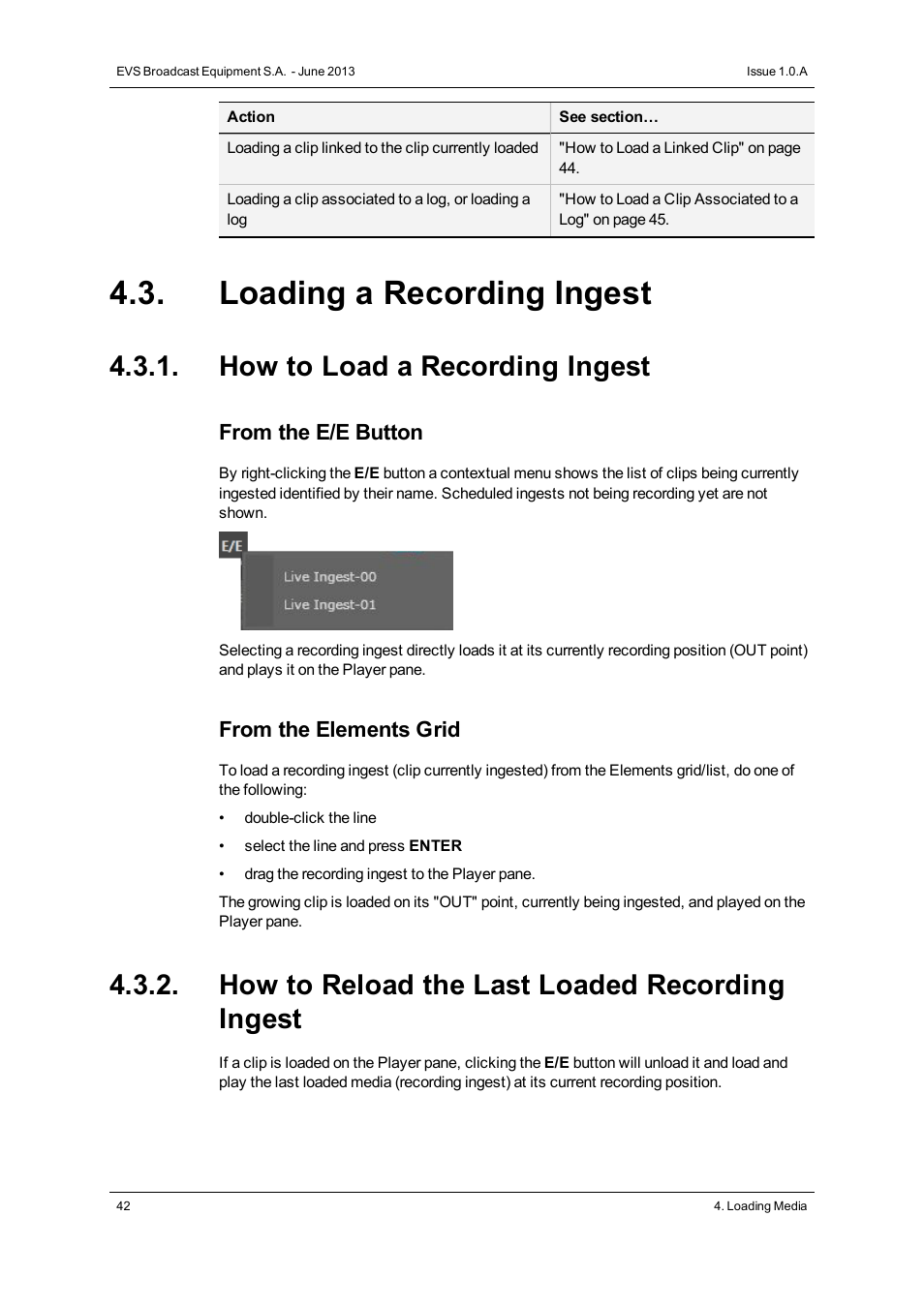 Loading a recording ingest, How to load a recording ingest, How to reload the last loaded recording ingest | EVS IPWeb Version 1.0 - June 2013 User Manual User Manual | Page 50 / 76