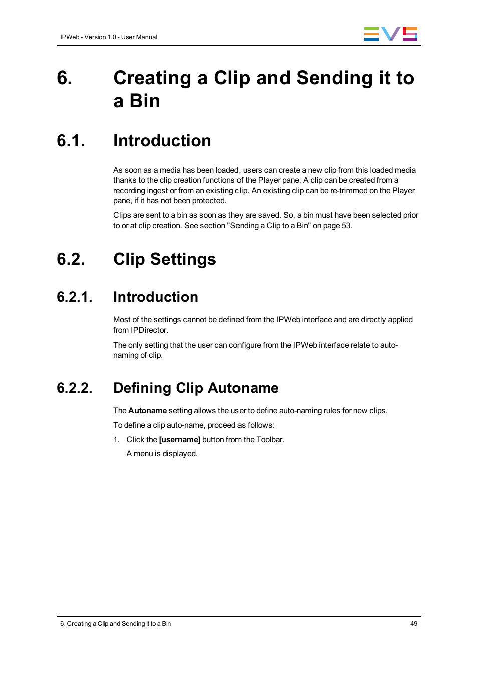 Creating a clip and sending it to a bin, Introduction, Clip settings | Defining clip autoname | EVS IPWeb Version 1.0 - June 2013 User Manual User Manual | Page 57 / 76
