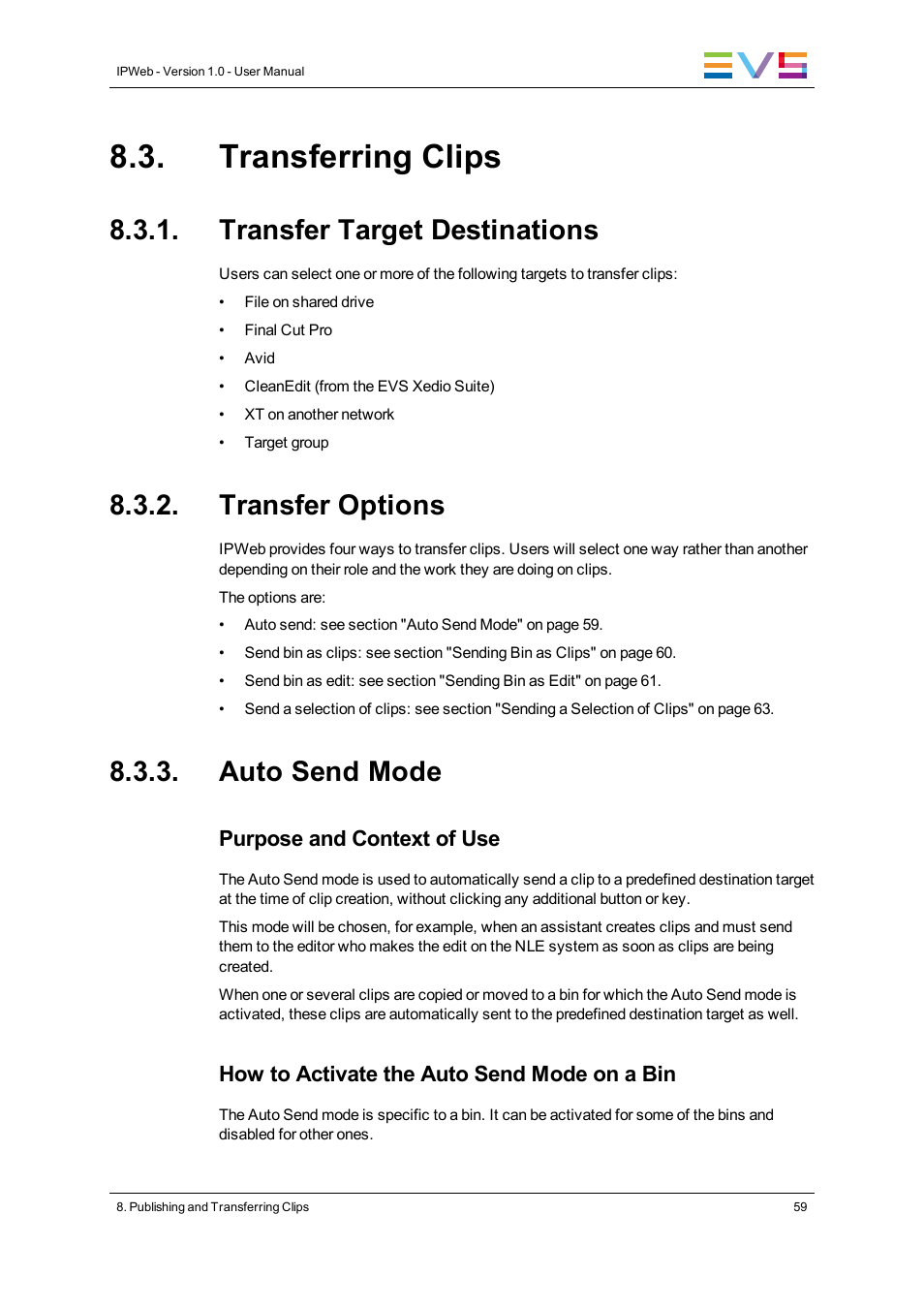 Transferring clips, Transfer target destinations, Transfer options | Auto send mode | EVS IPWeb Version 1.0 - June 2013 User Manual User Manual | Page 67 / 76