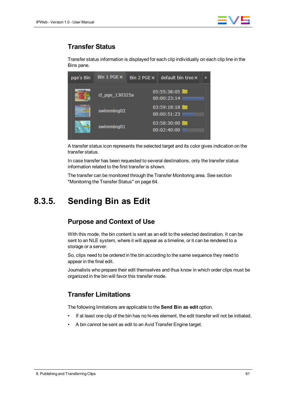 Sending bin as edit, Transfer status, Purpose and context of use | Transfer limitations | EVS IPWeb Version 1.0 - June 2013 User Manual User Manual | Page 69 / 76