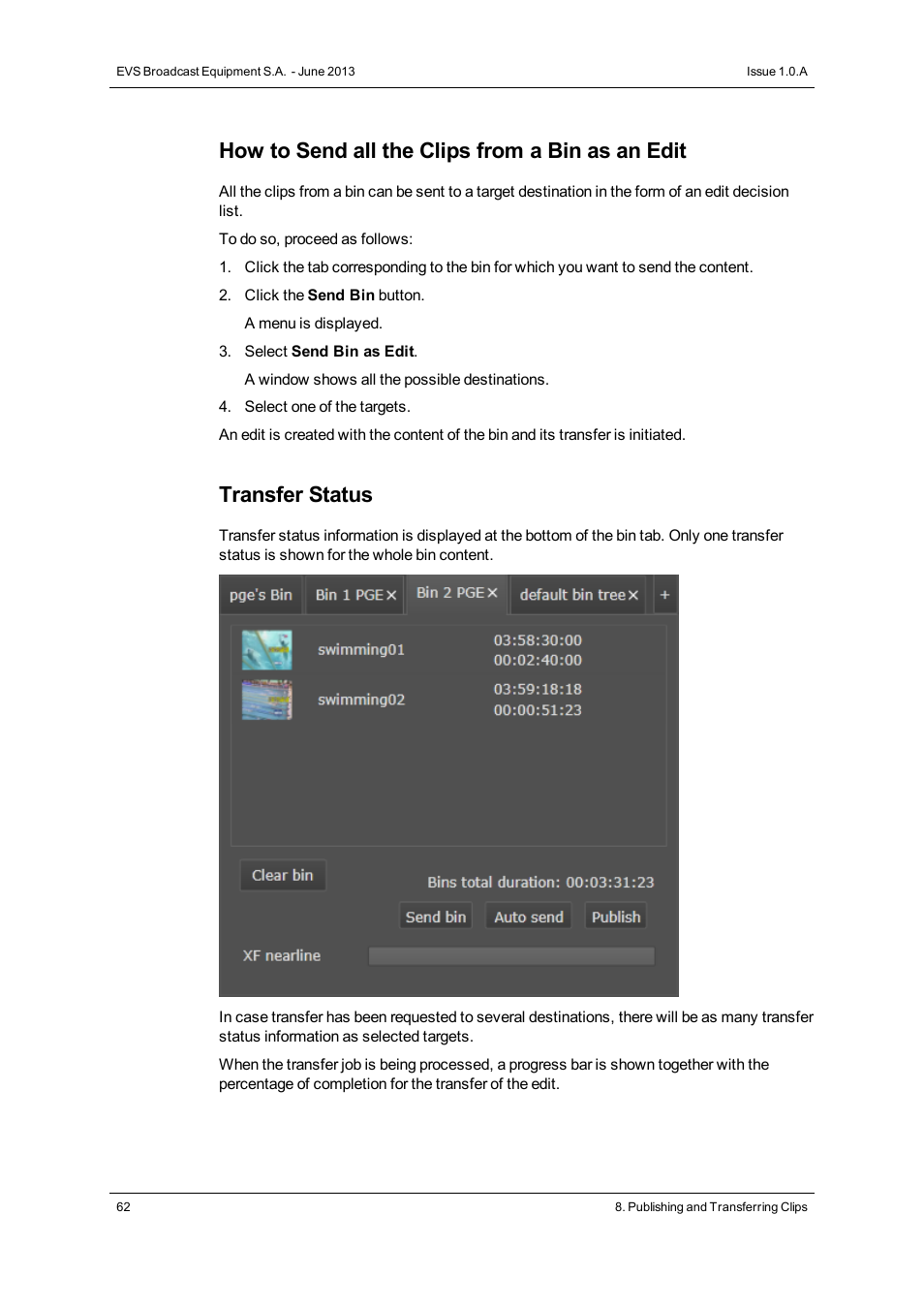 How to send all the clips from a bin as an edit, Transfer status | EVS IPWeb Version 1.0 - June 2013 User Manual User Manual | Page 70 / 76