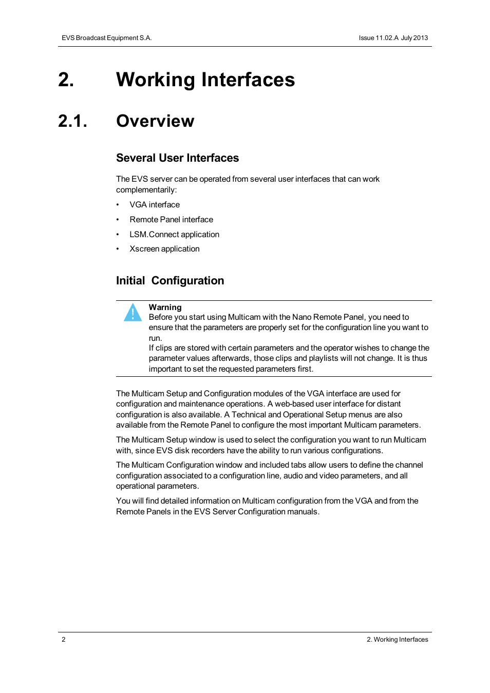 Working interfaces, Overview | EVS XTnano Version 11.02 - July 2013 Operation Manual User Manual | Page 10 / 102