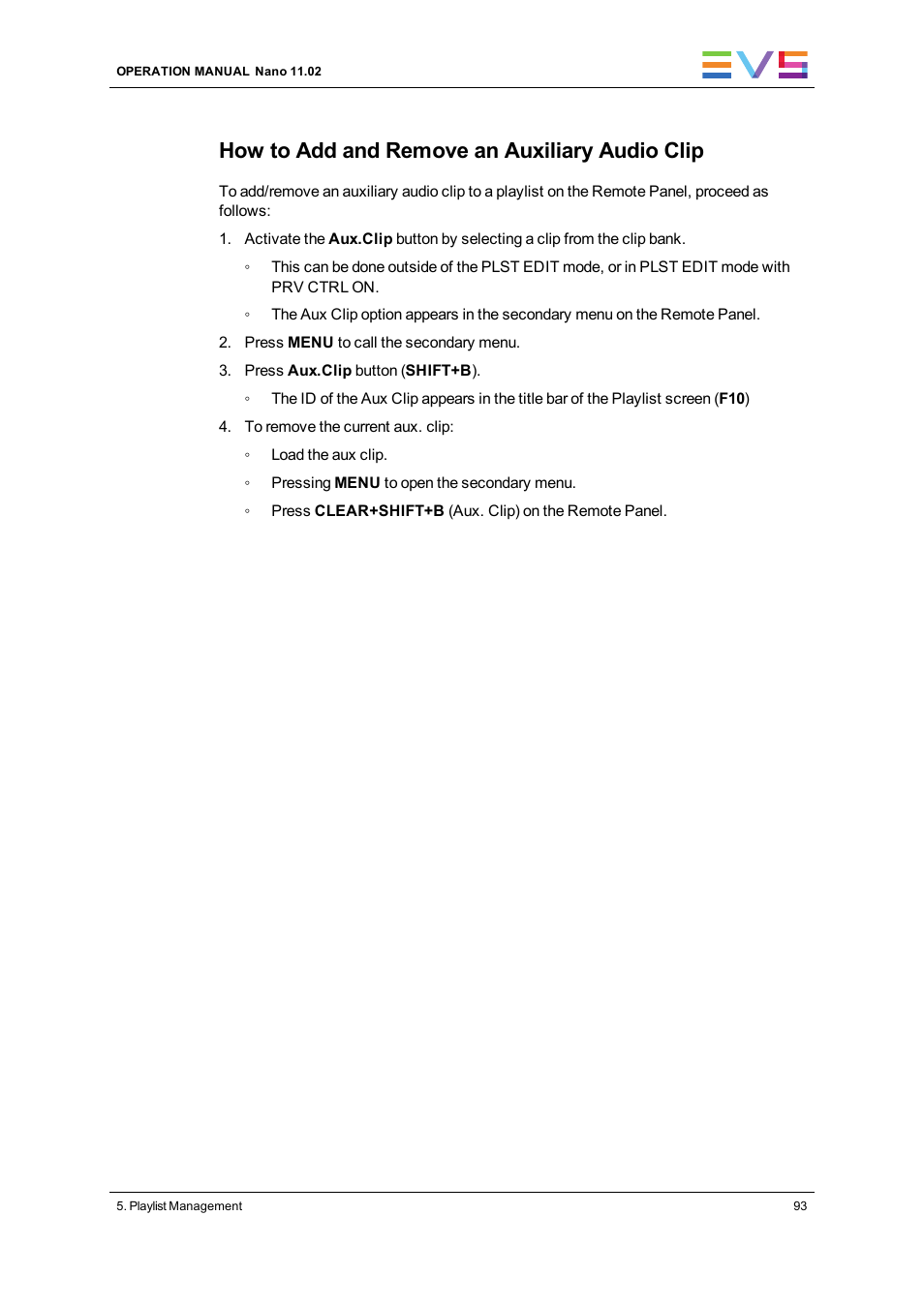 How to add and remove an auxiliary audio clip | EVS XTnano Version 11.02 - July 2013 Operation Manual User Manual | Page 101 / 102