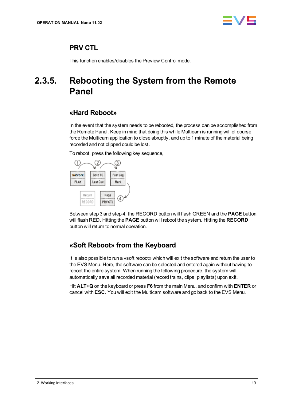 Rebooting the system from the remote panel, Prv ctl, Hard reboot | Soft reboot» from the keyboard | EVS XTnano Version 11.02 - July 2013 Operation Manual User Manual | Page 27 / 102