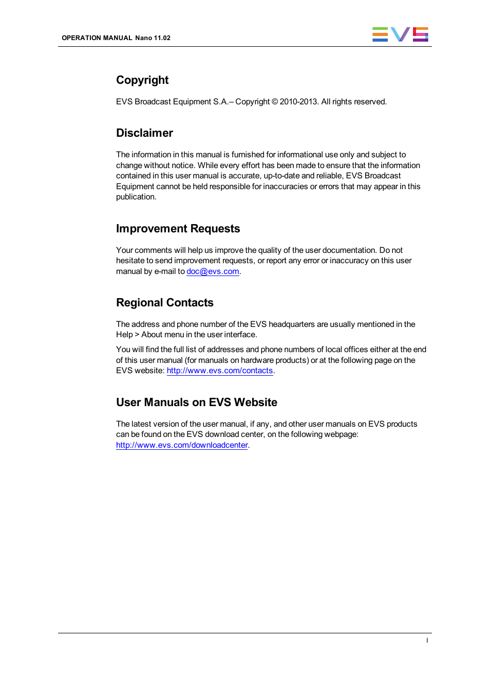 Copyright, Disclaimer, Improvement requests | Regional contacts, User manuals on evs website | EVS XTnano Version 11.02 - July 2013 Operation Manual User Manual | Page 3 / 102