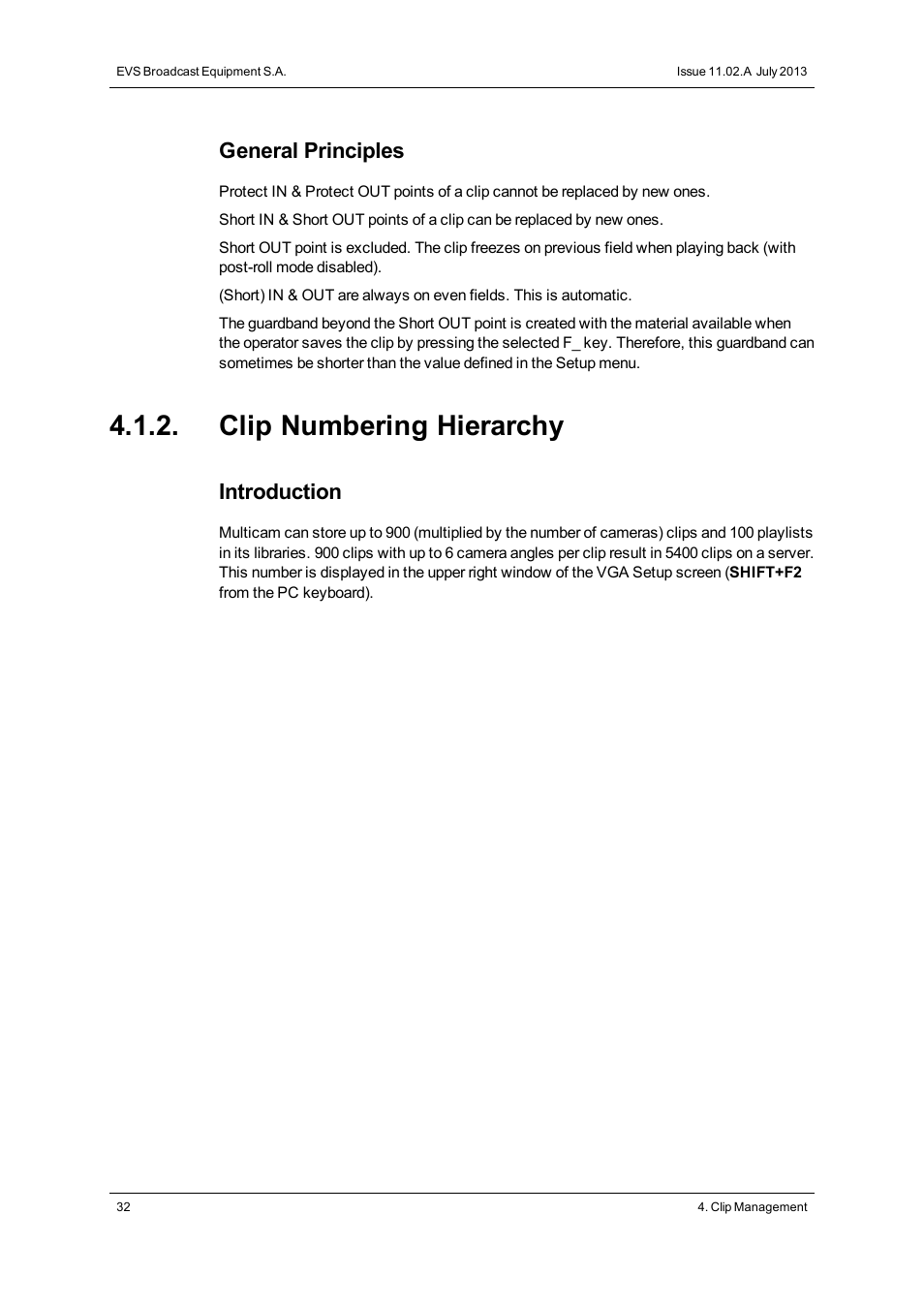 Clip numbering hierarchy, General principles, Introduction | EVS XTnano Version 11.02 - July 2013 Operation Manual User Manual | Page 40 / 102
