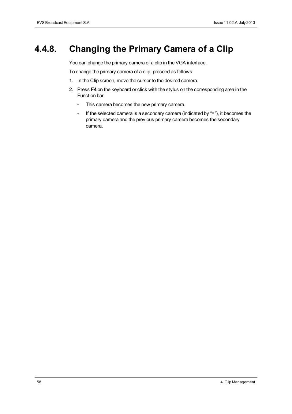 Changing the primary camera of a clip | EVS XTnano Version 11.02 - July 2013 Operation Manual User Manual | Page 66 / 102
