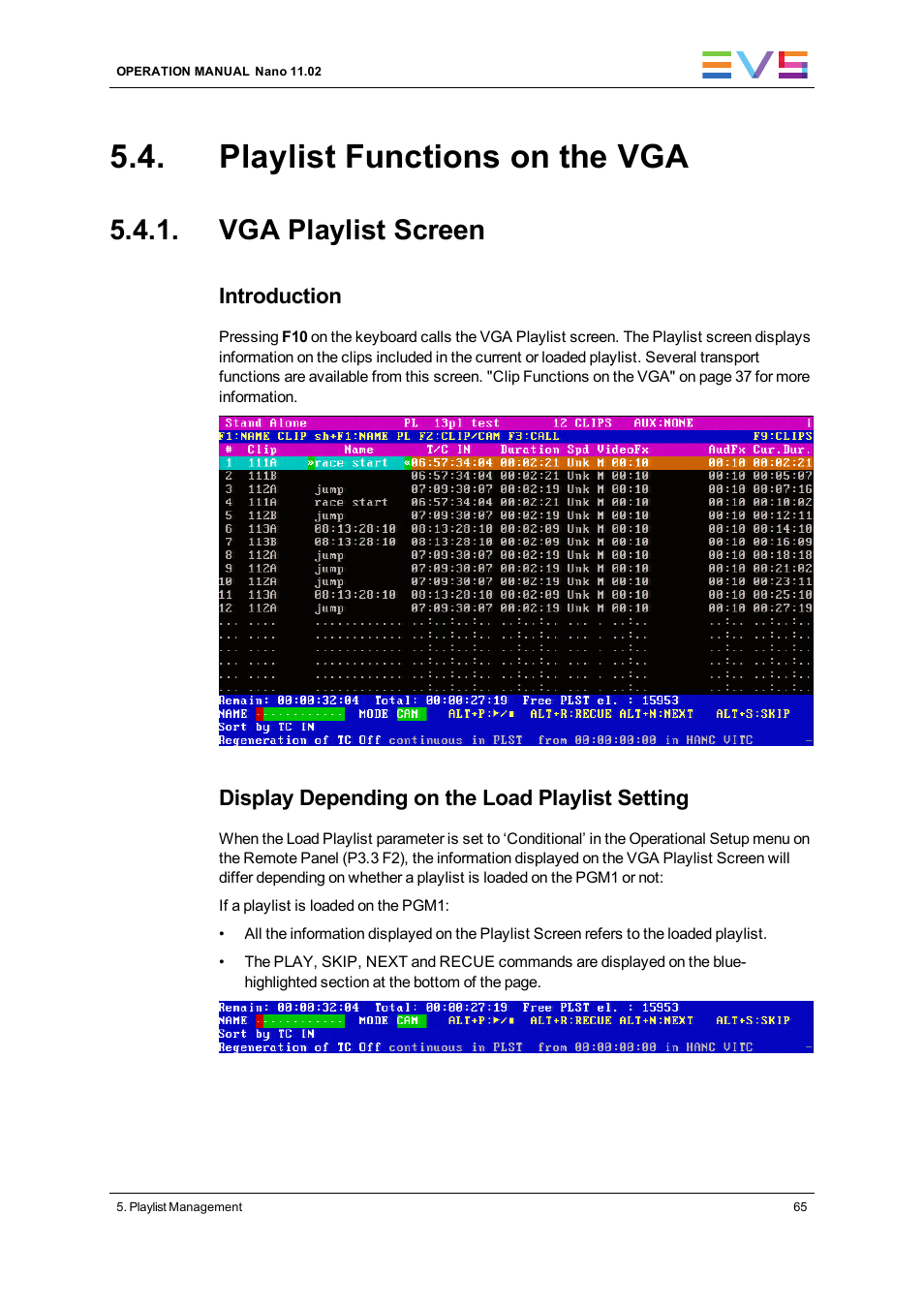 Playlist functions on the vga, Vga playlist screen | EVS XTnano Version 11.02 - July 2013 Operation Manual User Manual | Page 73 / 102