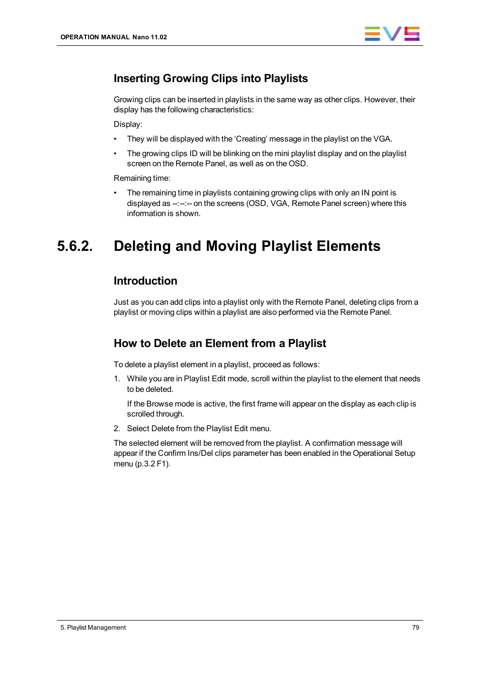 Deleting and moving playlist elements, Inserting growing clips into playlists, Introduction | How to delete an element from a playlist | EVS XTnano Version 11.02 - July 2013 Operation Manual User Manual | Page 87 / 102