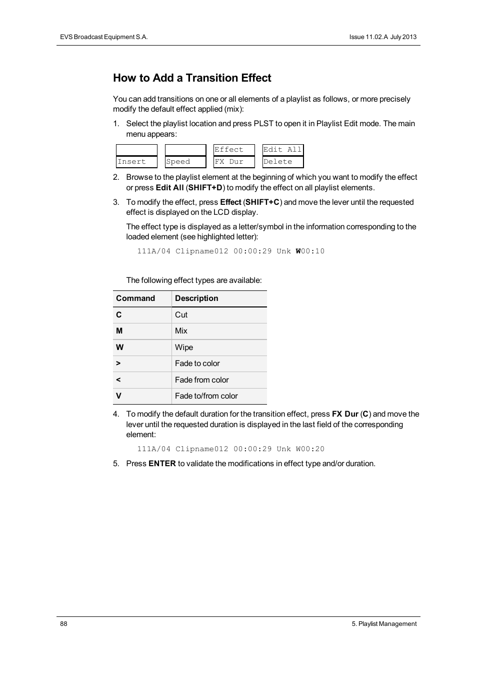 How to add a transition effect | EVS XTnano Version 11.02 - July 2013 Operation Manual User Manual | Page 96 / 102