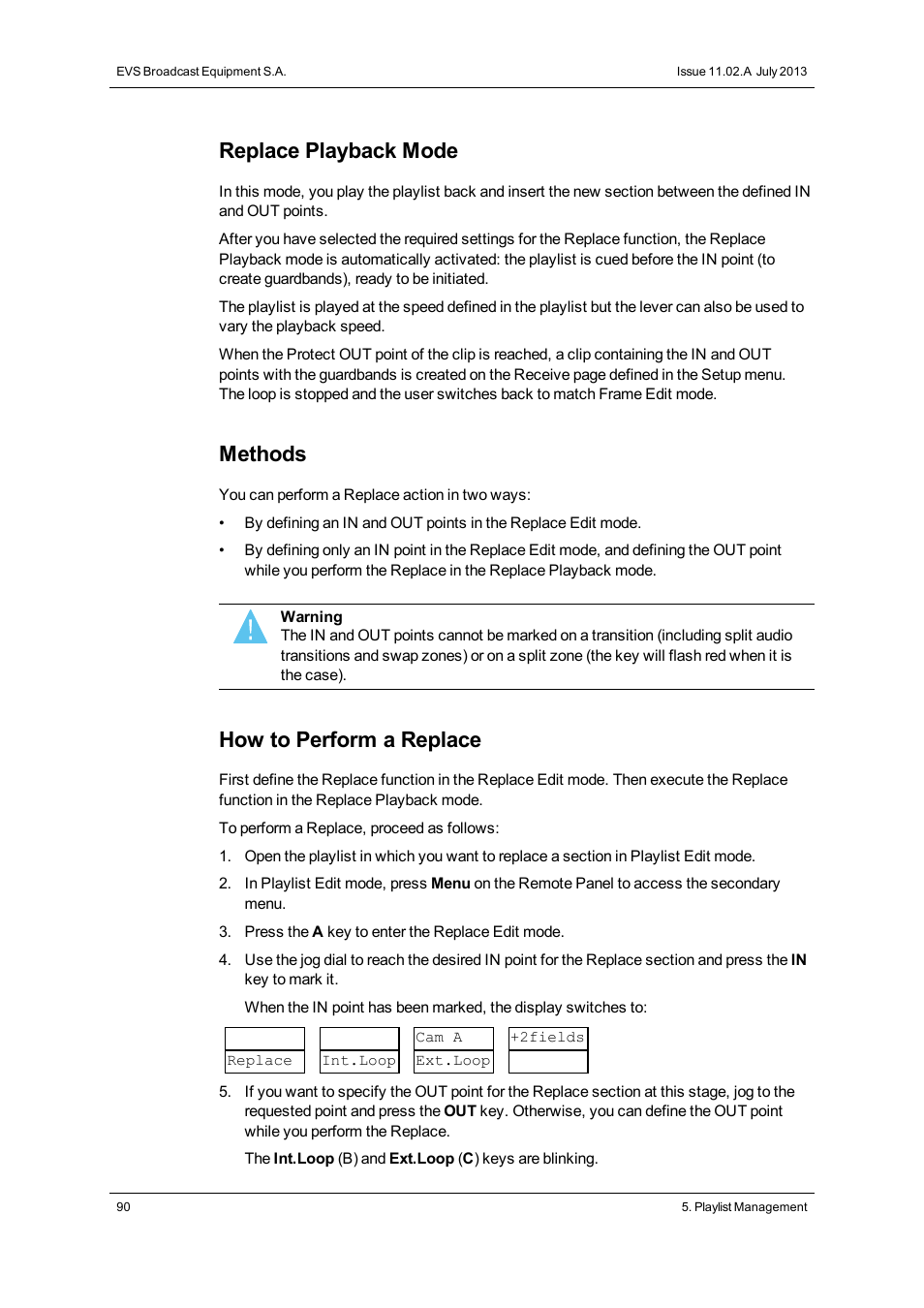 Replace playback mode, Methods, How to perform a replace | EVS XTnano Version 11.02 - July 2013 Operation Manual User Manual | Page 98 / 102