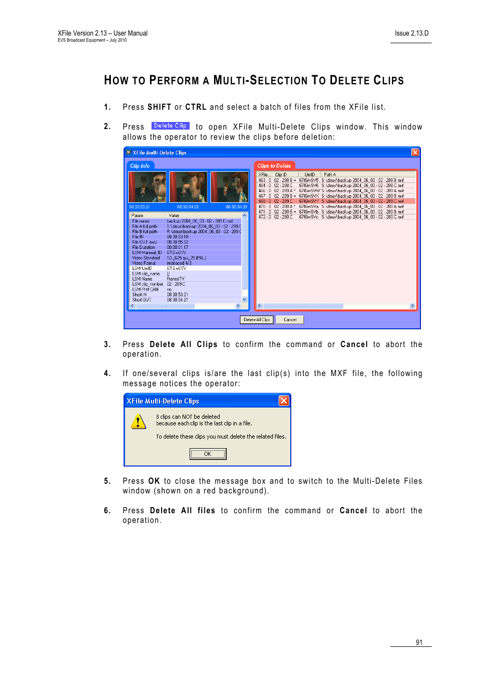 How to perform a multi-selection to delete clips | EVS Xfile Version 2.13 - July 2010 User Manual User Manual | Page 100 / 192