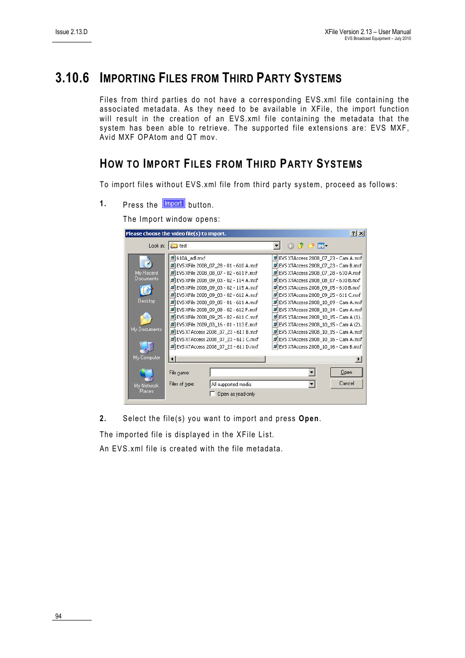 6 importing files from third party systems, How to import files from third party systems, Importing files from third party systems | 6 ‘importing files from third party systems | EVS Xfile Version 2.13 - July 2010 User Manual User Manual | Page 103 / 192