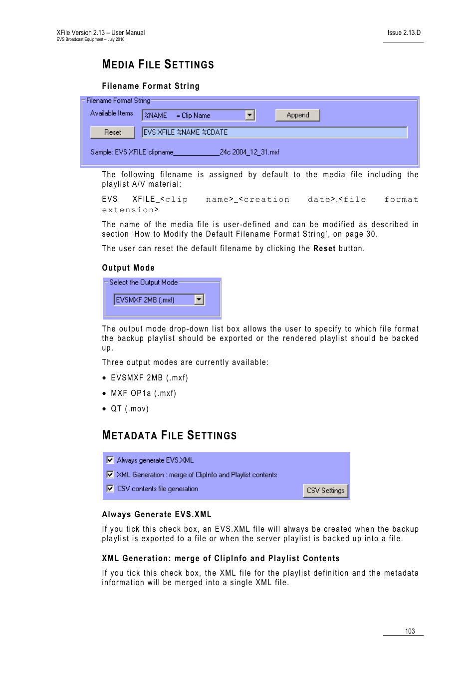 Media file settings, Filename format string, Output mode | Metadata file settings, Always generate evs.xml | EVS Xfile Version 2.13 - July 2010 User Manual User Manual | Page 112 / 192