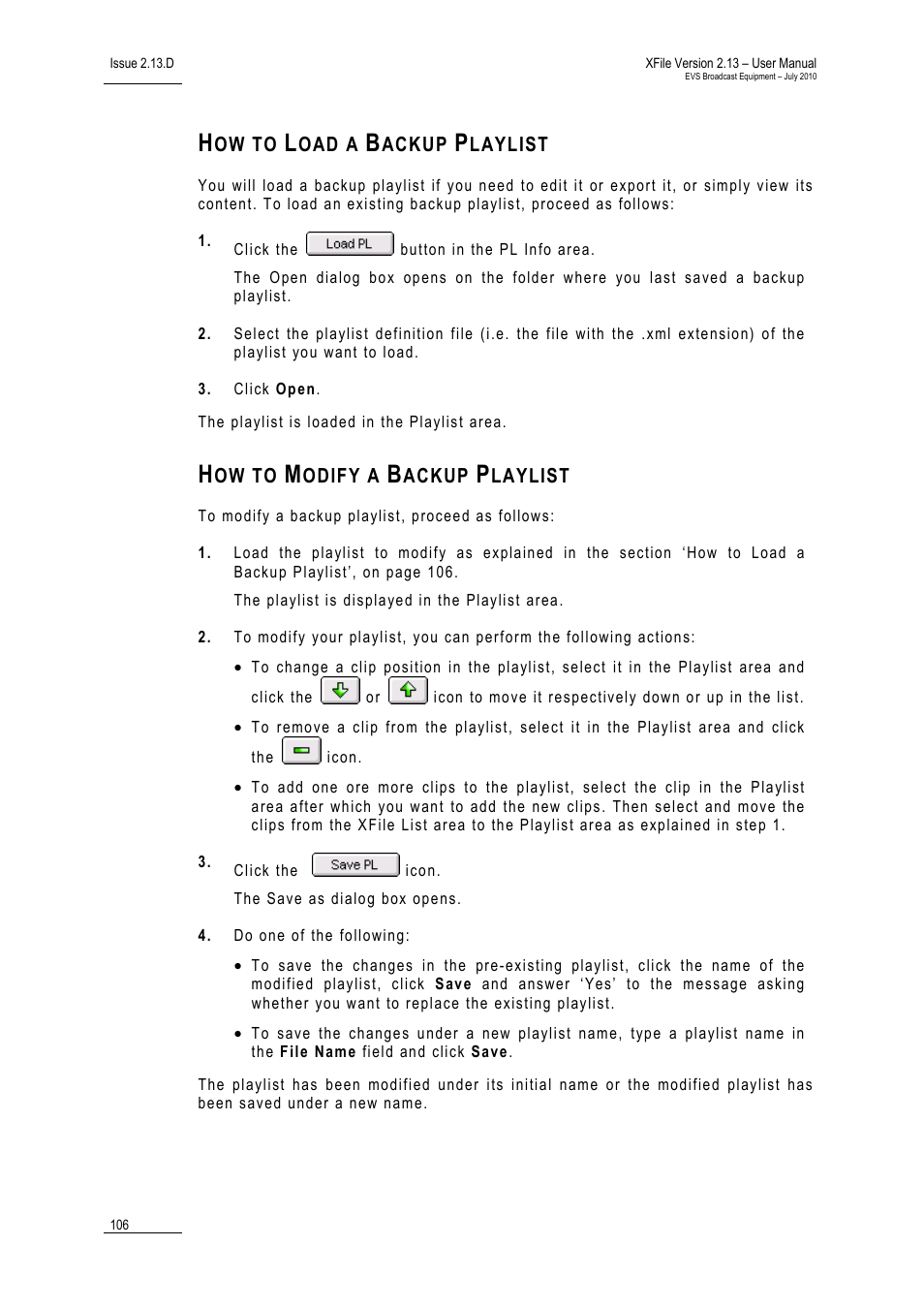 How to load a backup playlist, How to modify a backup playlist | EVS Xfile Version 2.13 - July 2010 User Manual User Manual | Page 115 / 192