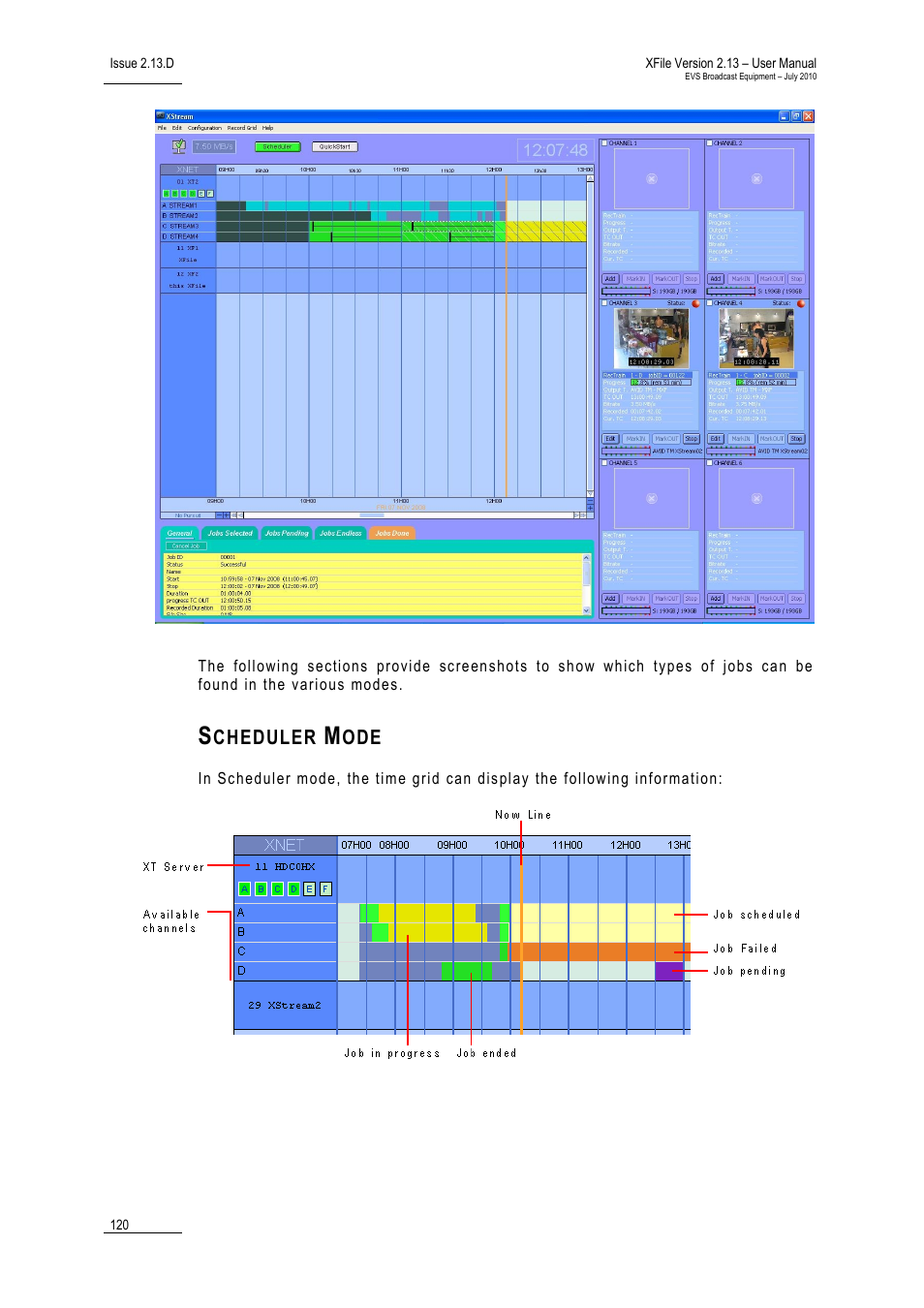 Scheduler mode | EVS Xfile Version 2.13 - July 2010 User Manual User Manual | Page 129 / 192