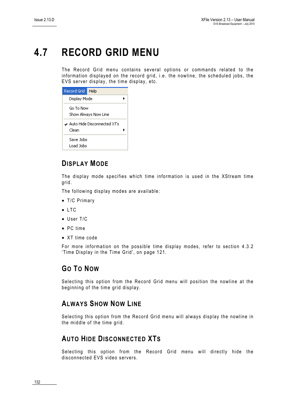 7 record grid menu, Display mode, Go to now | Always show now line, Auto hide disconnected xts, Record grid menu | EVS Xfile Version 2.13 - July 2010 User Manual User Manual | Page 141 / 192