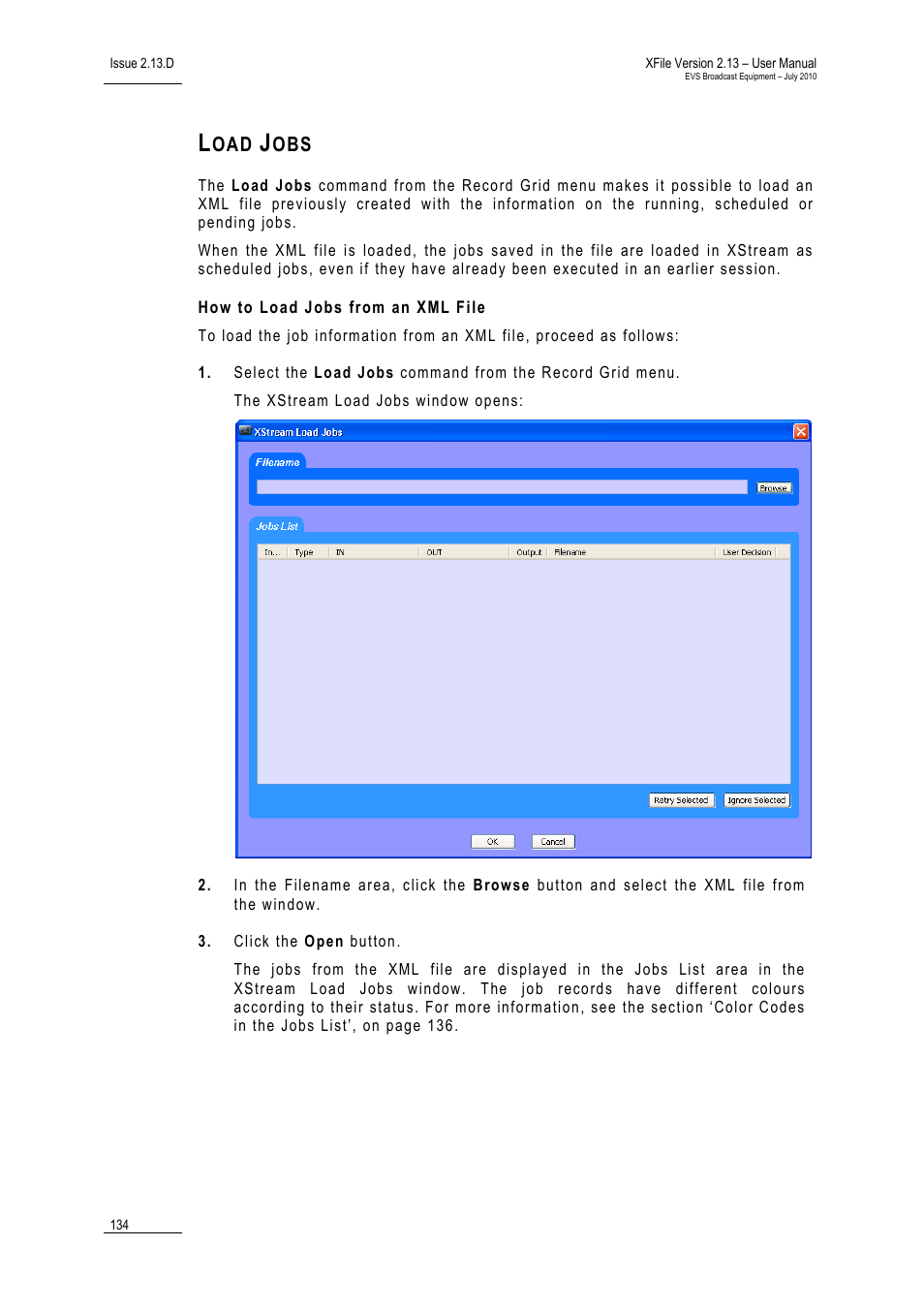 Load jobs, How to load jobs from an xml file | EVS Xfile Version 2.13 - July 2010 User Manual User Manual | Page 143 / 192