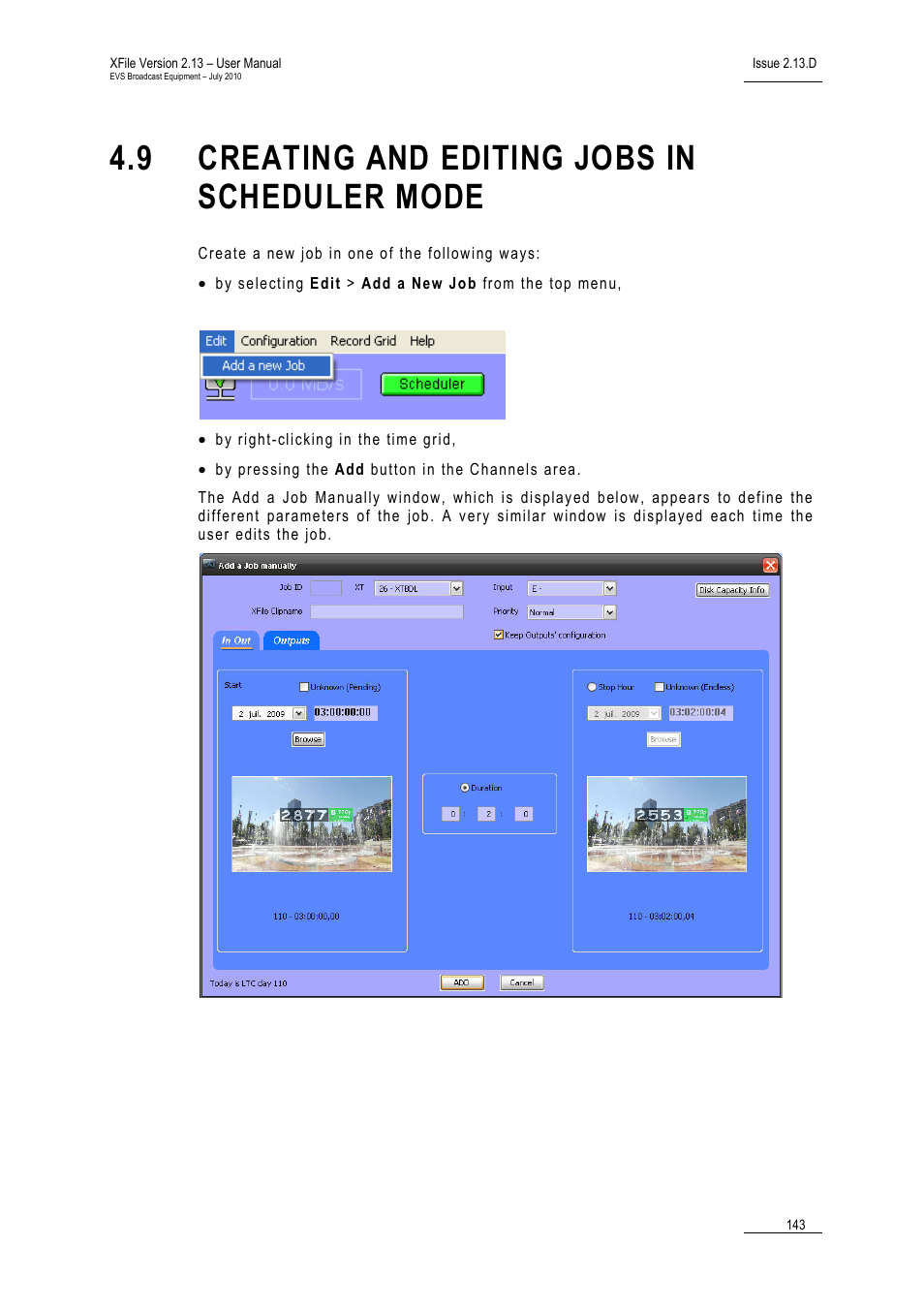 9 creating and editing jobs in scheduler mode, Creating and editing jobs in scheduler mode | EVS Xfile Version 2.13 - July 2010 User Manual User Manual | Page 152 / 192