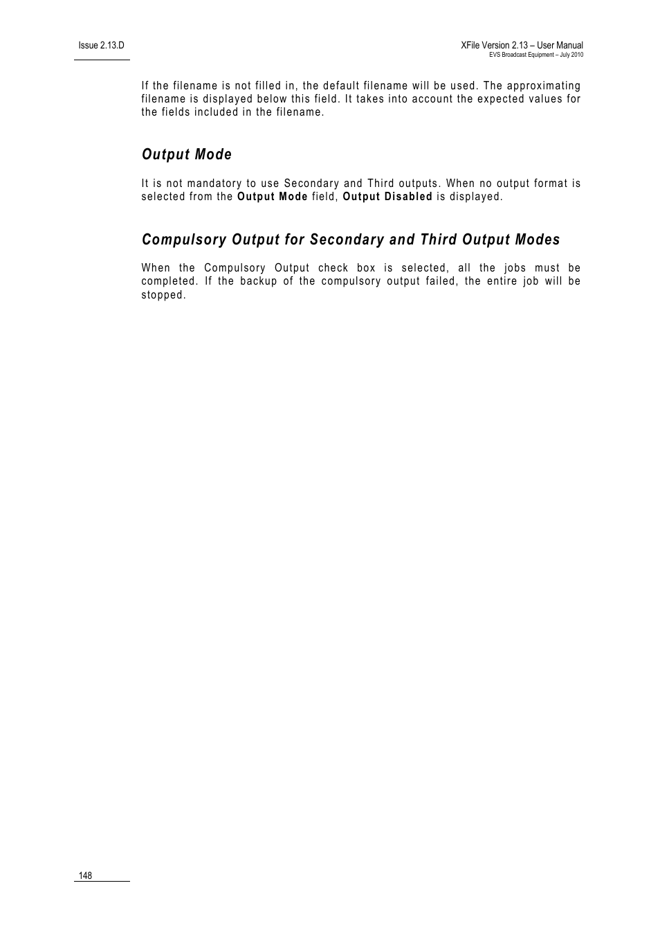 Output mode | EVS Xfile Version 2.13 - July 2010 User Manual User Manual | Page 157 / 192
