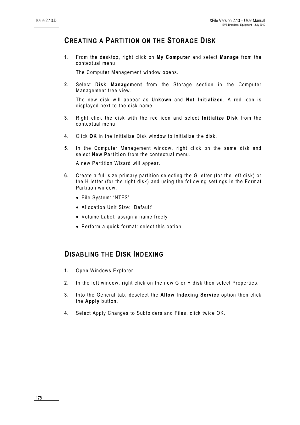 Creating a partition on the storage disk, Disabling the disk indexing | EVS Xfile Version 2.13 - July 2010 User Manual User Manual | Page 187 / 192