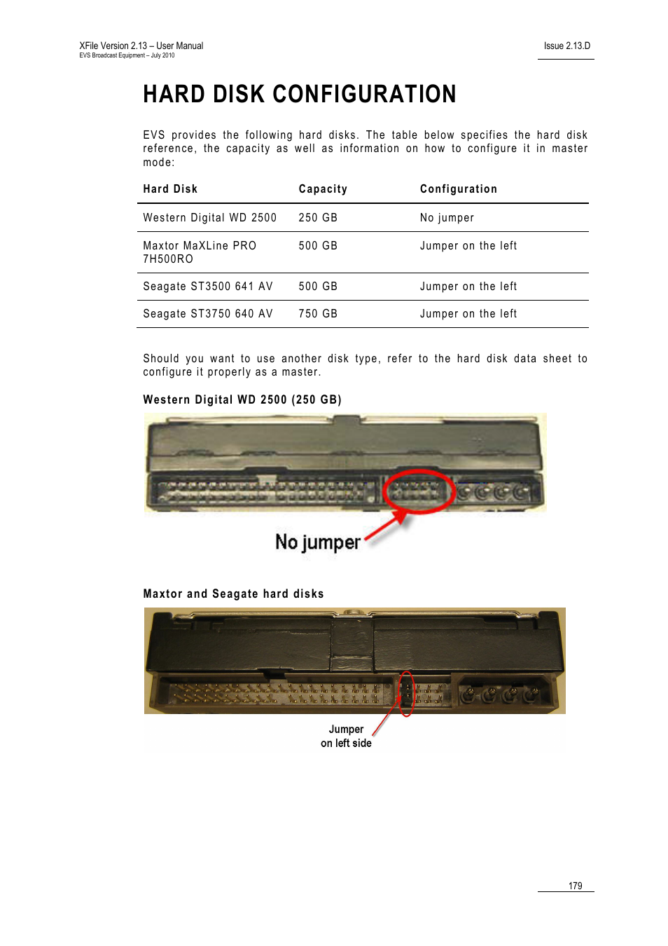 Western digital wd 2500 (250 gb), Maxtor and seagate hard disks, Hard disk configuration | EVS Xfile Version 2.13 - July 2010 User Manual User Manual | Page 188 / 192
