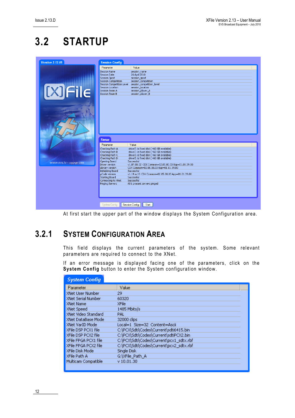 2 startup, 1 system configuration area, Startup | System configuration area, Ystem, Onfiguration | EVS Xfile Version 2.13 - July 2010 User Manual User Manual | Page 21 / 192