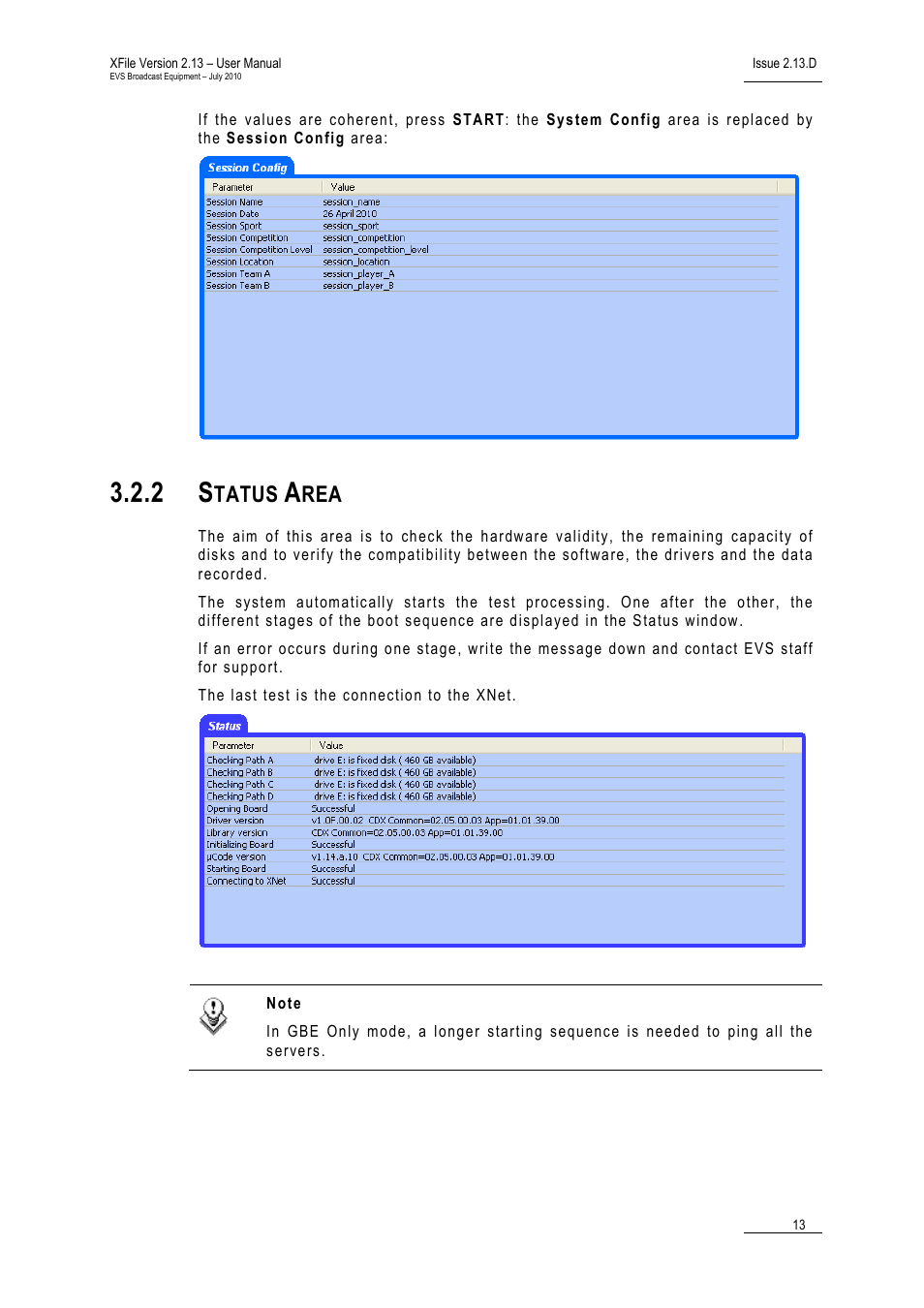 2 status area, Status area, Tatus | EVS Xfile Version 2.13 - July 2010 User Manual User Manual | Page 22 / 192
