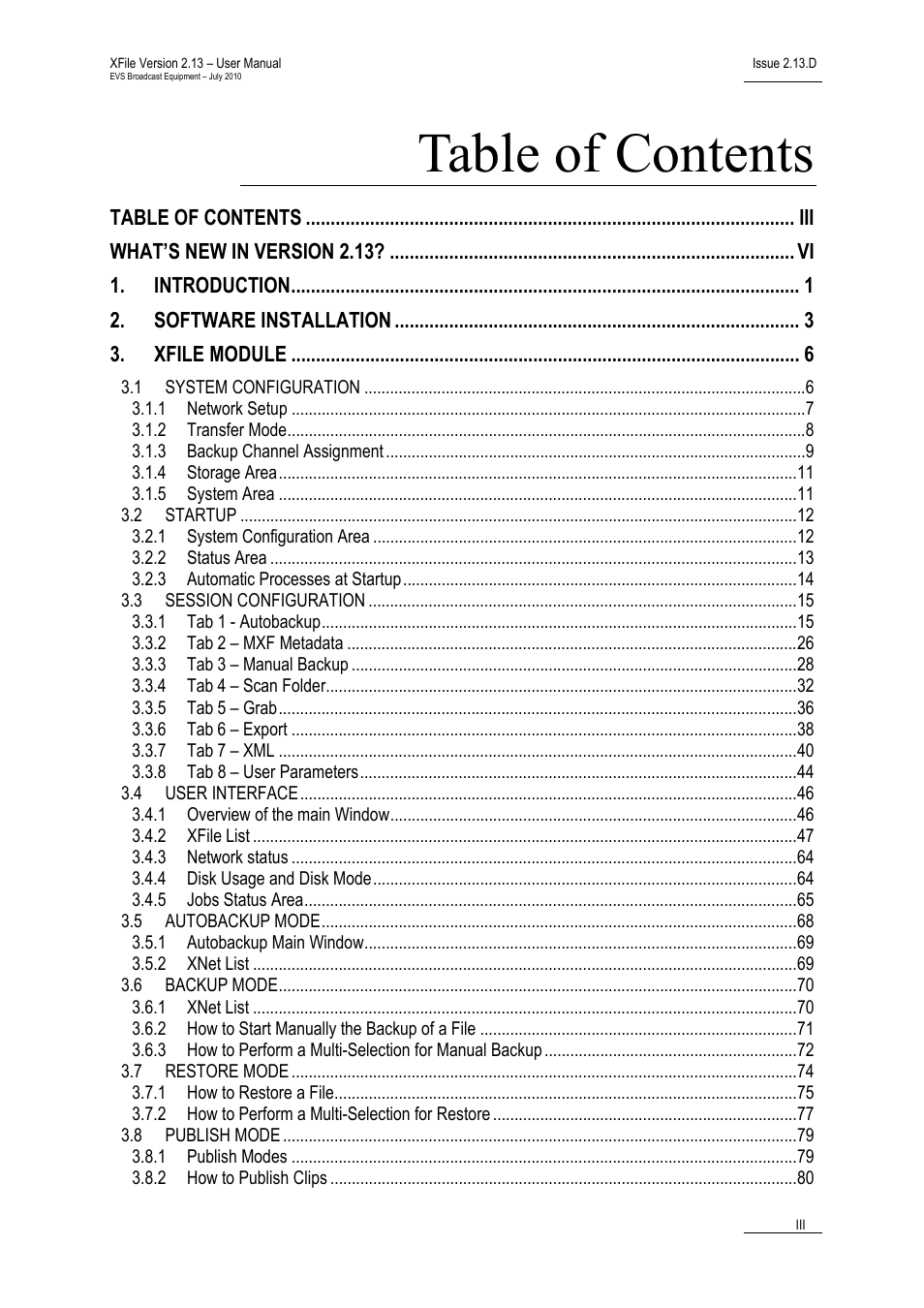 EVS Xfile Version 2.13 - July 2010 User Manual User Manual | Page 4 / 192