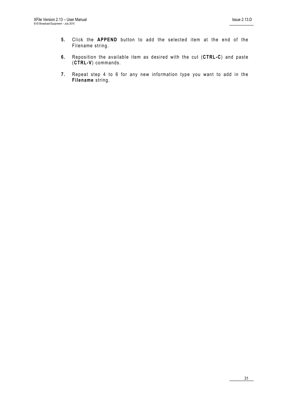 EVS Xfile Version 2.13 - July 2010 User Manual User Manual | Page 40 / 192