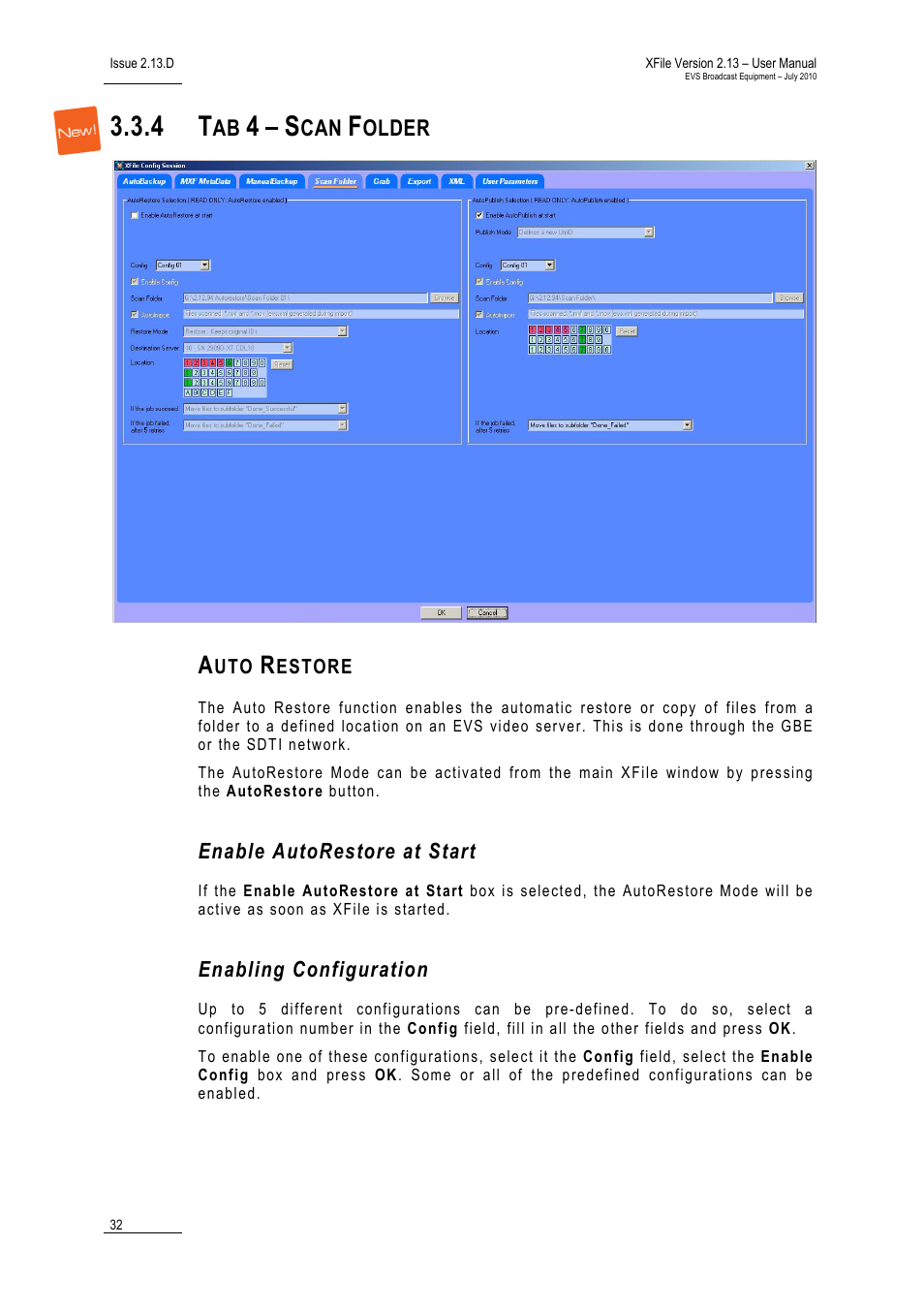Tab 4 – scan folder, Auto restore, Enable autorestore at start | Enabling configuration, Tab 4 – scan folder), Tab 4 – scan folder: auto restore | EVS Xfile Version 2.13 - July 2010 User Manual User Manual | Page 41 / 192