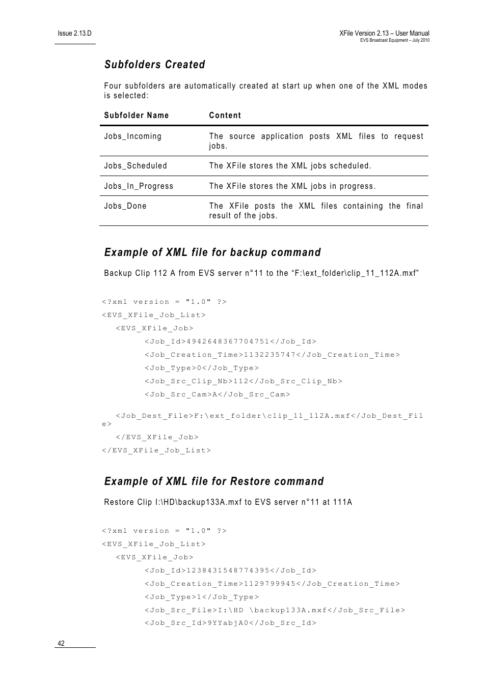Subfolders created, Example of xml file for backup command, Example of xml file for restore command | EVS Xfile Version 2.13 - July 2010 User Manual User Manual | Page 51 / 192
