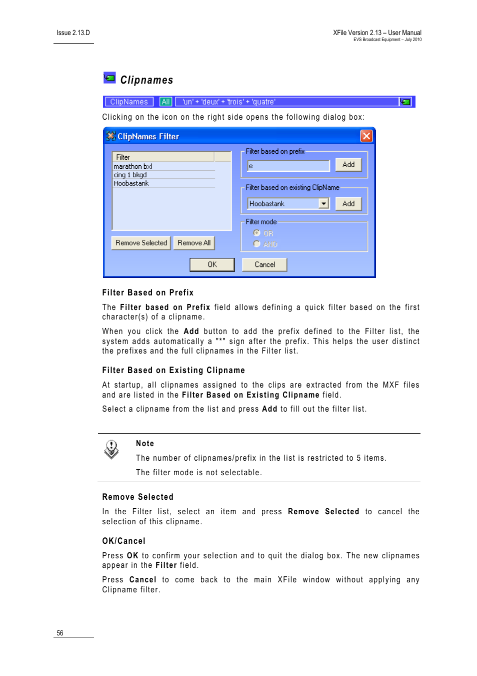 Clipnames, Filter based on prefix, Filter based on existing clipname | Remove selected, Ok/cancel | EVS Xfile Version 2.13 - July 2010 User Manual User Manual | Page 65 / 192