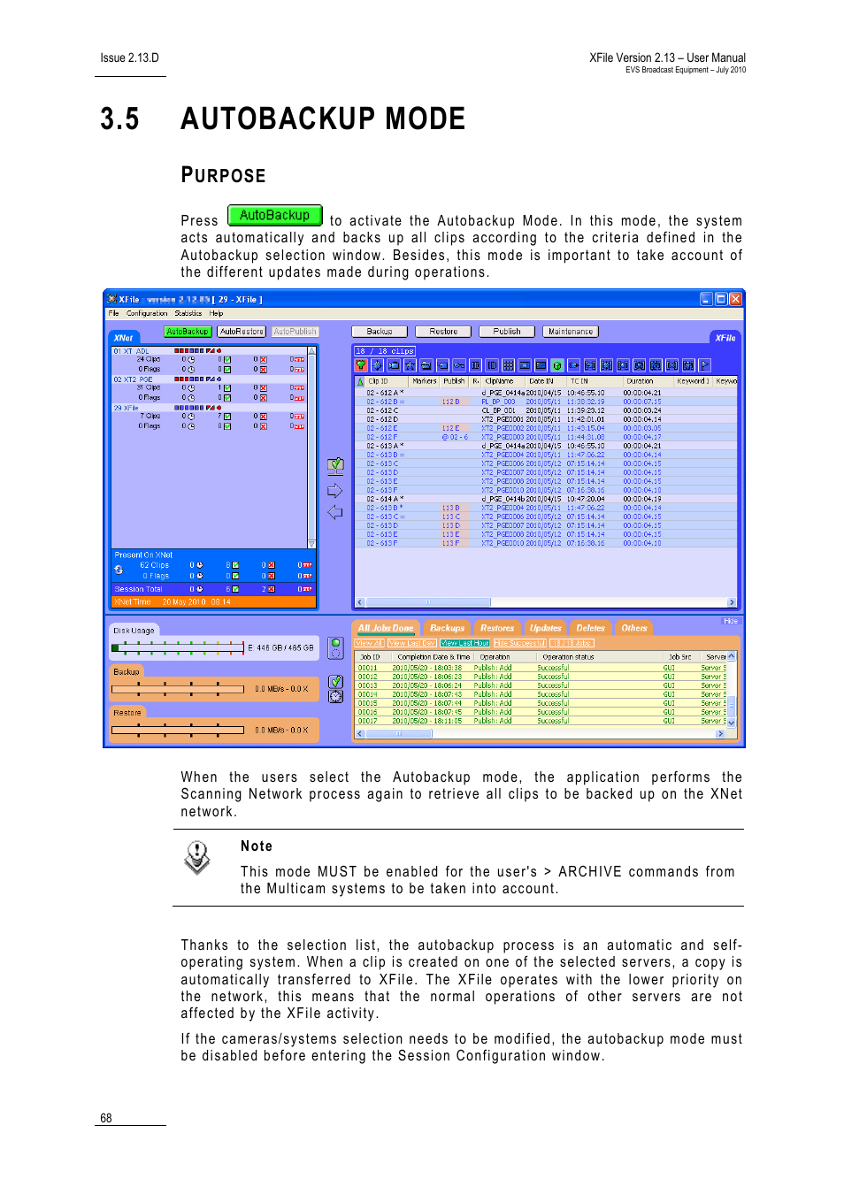 5 autobackup mode, Purpose, Autobackup mode | EVS Xfile Version 2.13 - July 2010 User Manual User Manual | Page 77 / 192