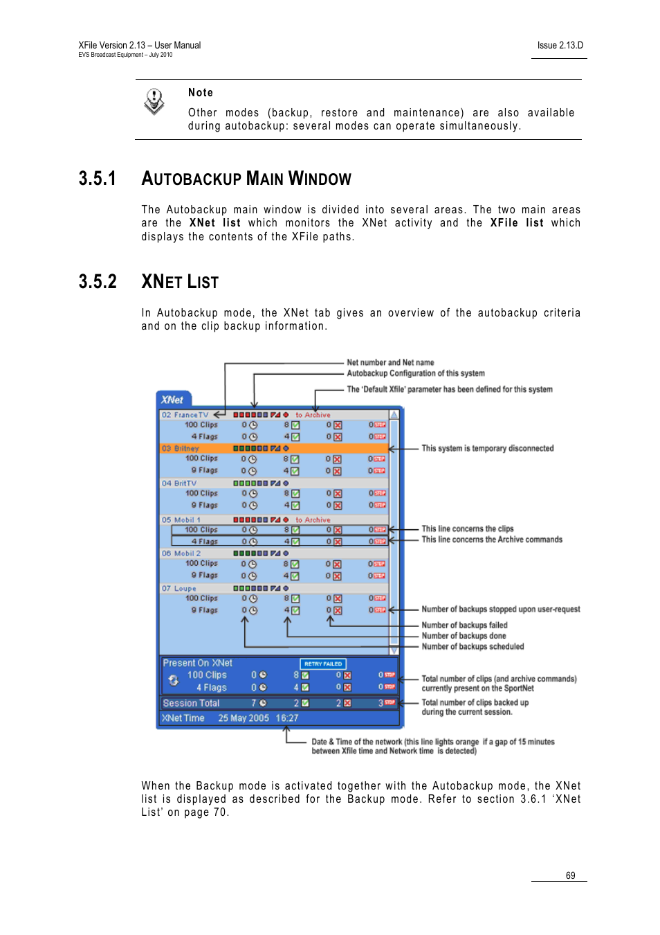 1 autobackup main window, 2 xnet list, Autobackup main window | Xnet list, 2 xn, Utobackup, Indow | EVS Xfile Version 2.13 - July 2010 User Manual User Manual | Page 78 / 192