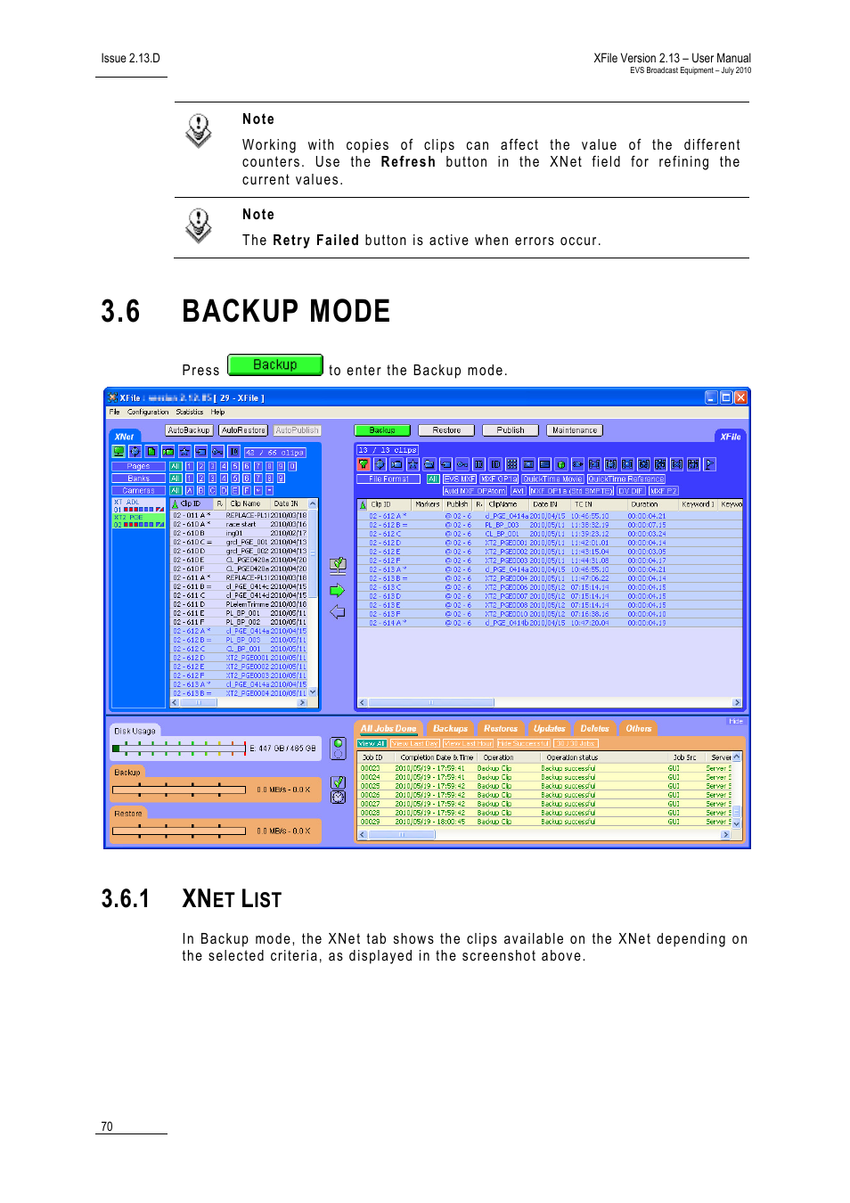 6 backup mode, 1 xnet list, Backup mode | Xnet list, 1 xn | EVS Xfile Version 2.13 - July 2010 User Manual User Manual | Page 79 / 192