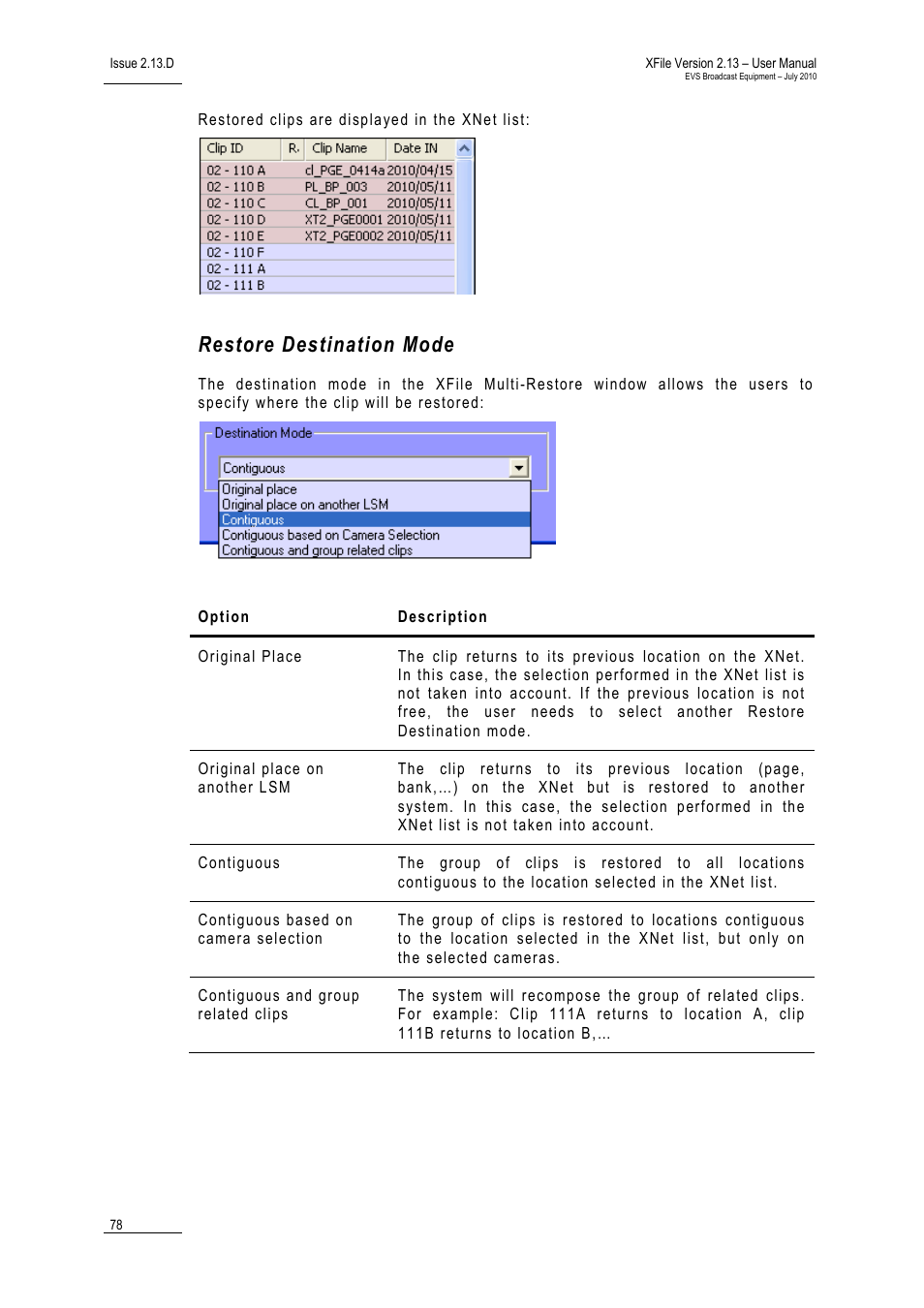Restore destination mode | EVS Xfile Version 2.13 - July 2010 User Manual User Manual | Page 87 / 192