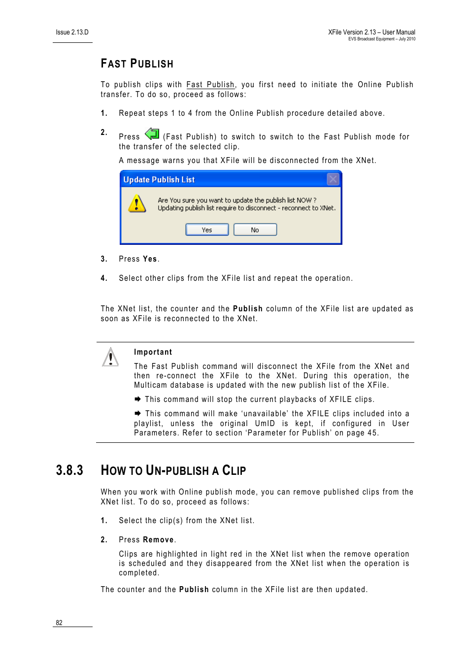 Fast publish, 3 how to un-publish a clip, How to un-publish a clip | Ow to, Publish a | EVS Xfile Version 2.13 - July 2010 User Manual User Manual | Page 91 / 192
