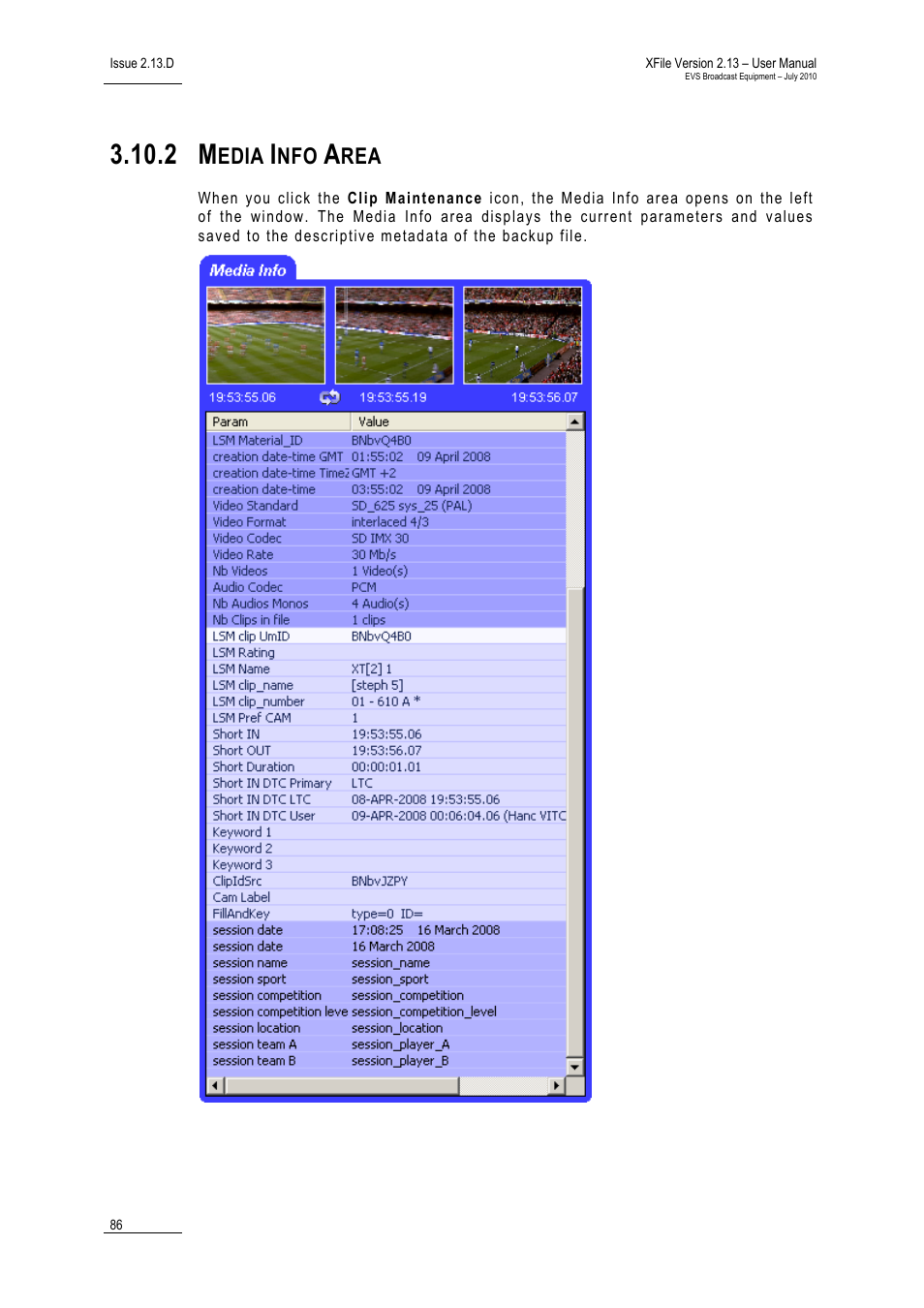 2 media info area, Media info area, Edia | EVS Xfile Version 2.13 - July 2010 User Manual User Manual | Page 95 / 192