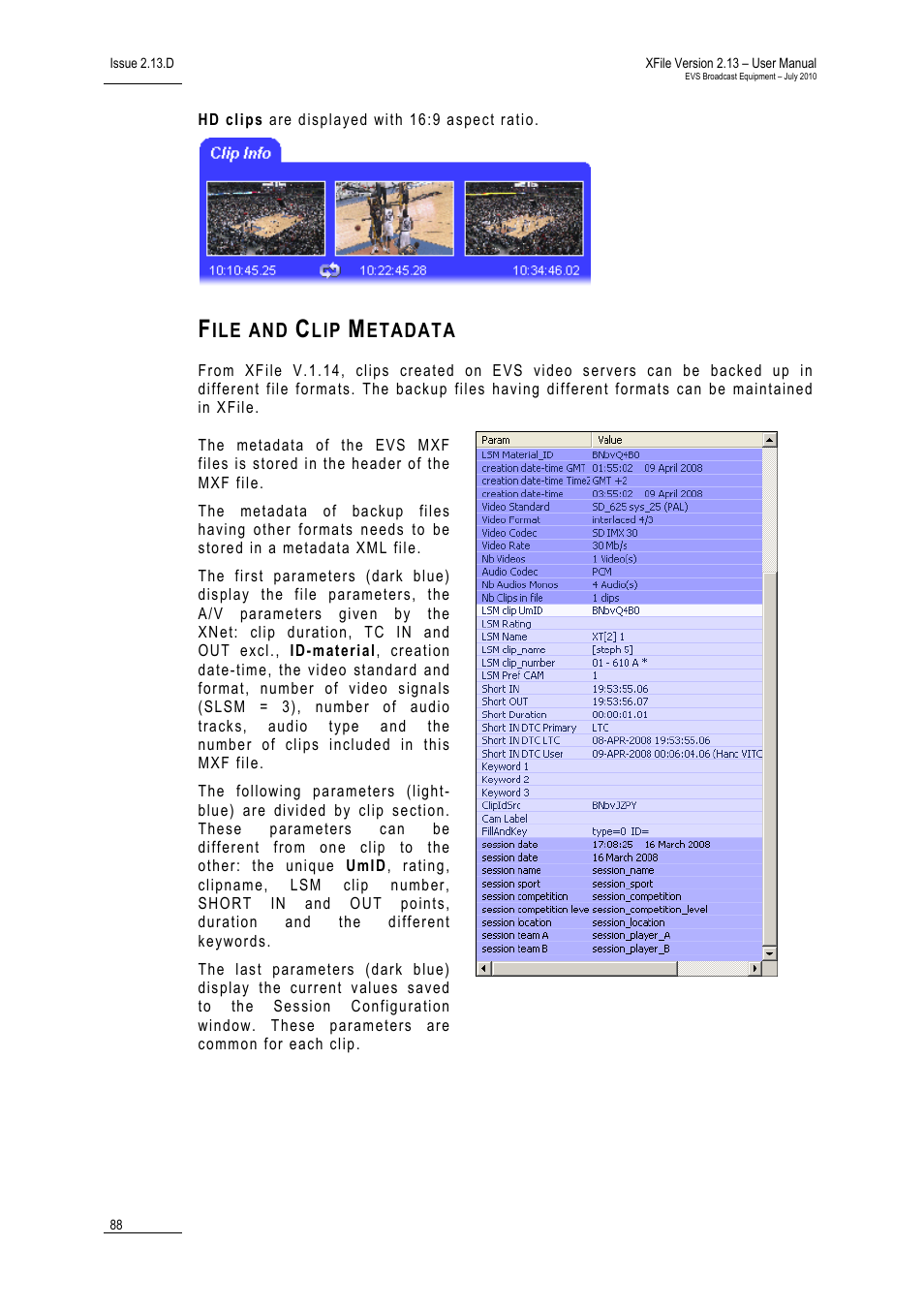 File and clip metadata | EVS Xfile Version 2.13 - July 2010 User Manual User Manual | Page 97 / 192