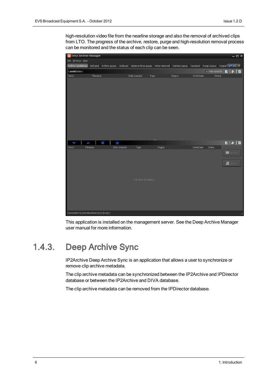 Deep archive sync | EVS IP2Archive Version 1.2 - October 2012 User Manual User Manual | Page 11 / 30