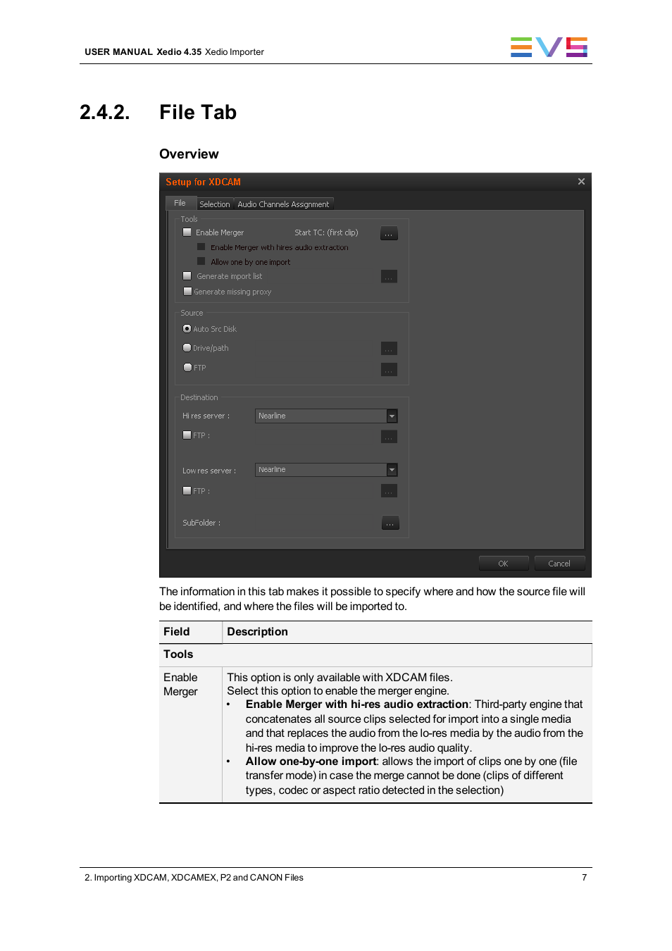 File tab | EVS XEDIO Importer Version 4.35 - August 2013 User Manual User Manual | Page 15 / 38