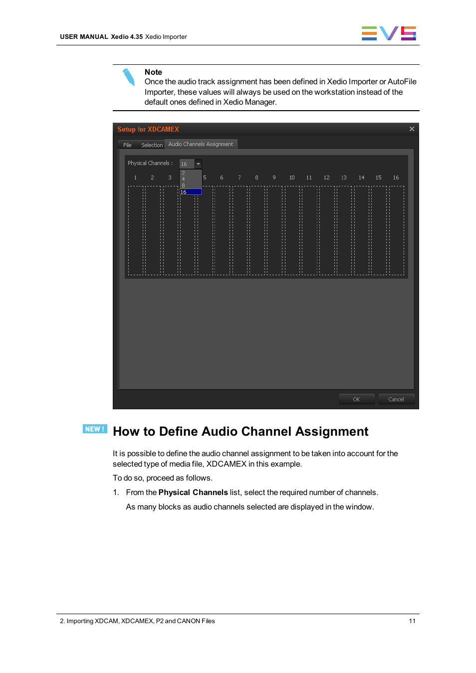How to define audio channel assignment | EVS XEDIO Importer Version 4.35 - August 2013 User Manual User Manual | Page 19 / 38
