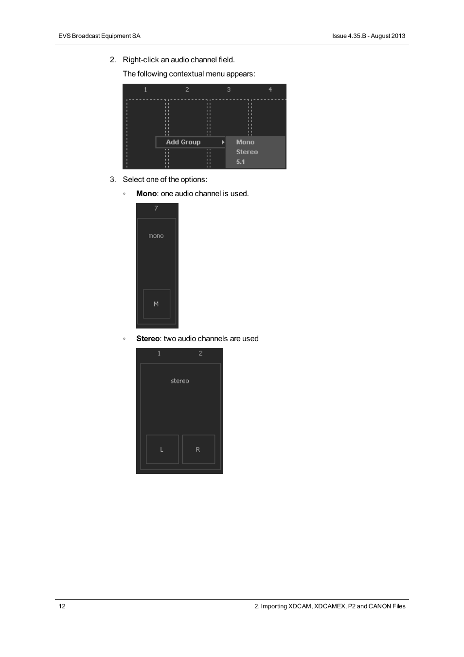 EVS XEDIO Importer Version 4.35 - August 2013 User Manual User Manual | Page 20 / 38